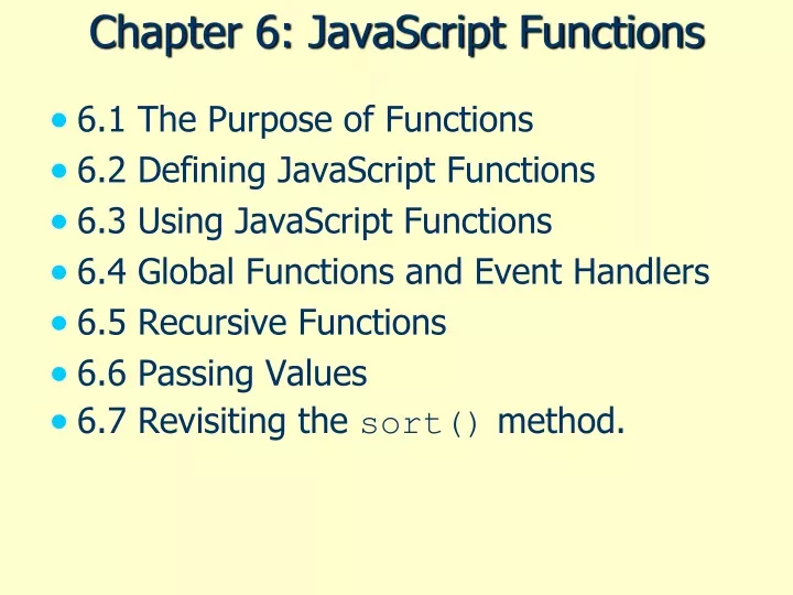 chapter 6 javascript functions