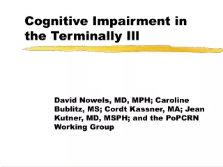 Cognitive Impairment in the Terminally Ill