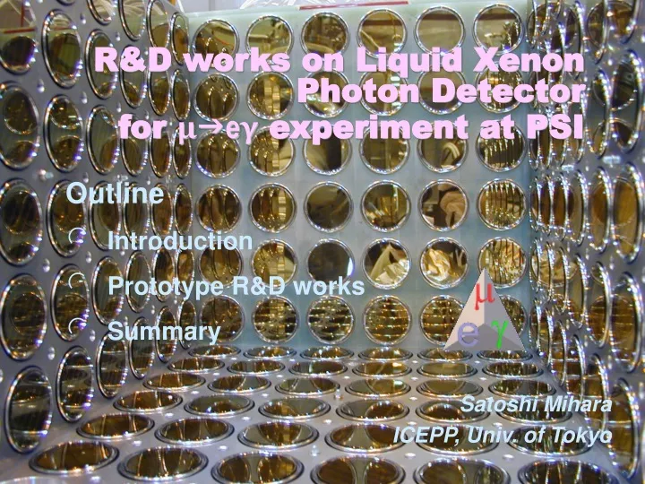r d works on liquid xenon photon detector for g e experiment at psi