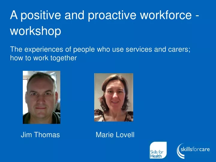 a positive and proactive workforce workshop