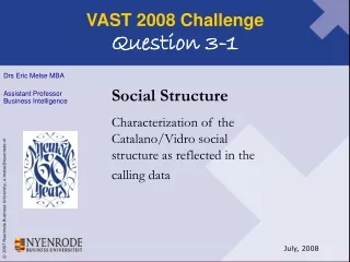 VAST 2008 Challenge Question 3-1
