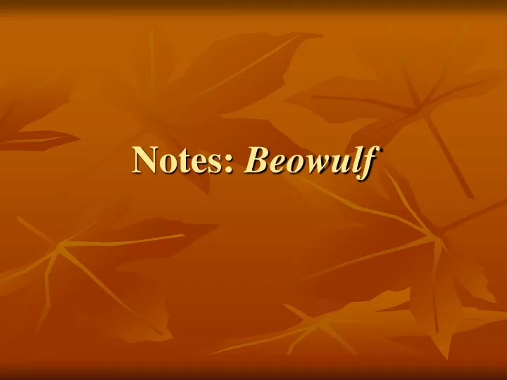 notes beowulf