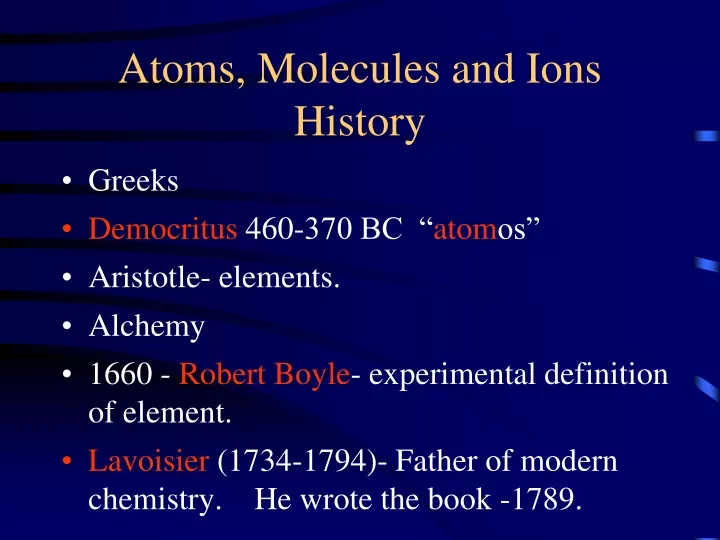 atoms molecules and ions history