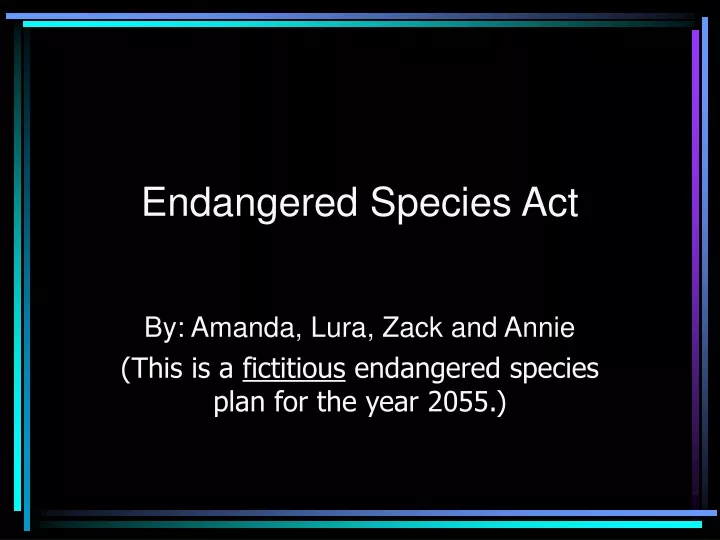 endangered species act