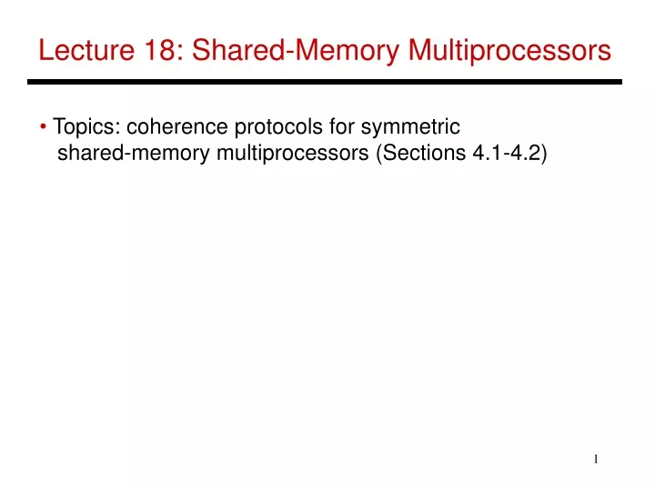 lecture 18 shared memory multiprocessors
