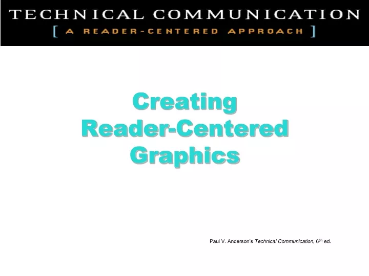 creating reader centered graphics