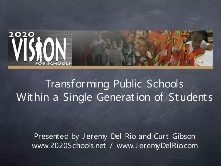 transforming public schools within a single