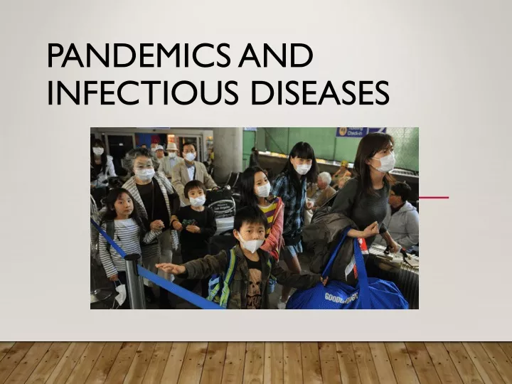 pandemics and infectious diseases