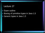 Java 1.5 Exam Overview and Study Guide - slide 1