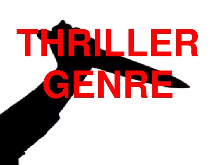 thriller genre