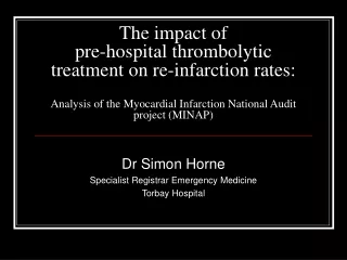 Dr Simon Horne Specialist Registrar Emergency Medicine Torbay Hospital