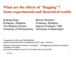 What are the effects of &quot;Bagging&quot;?  Some experimental and theoretical results