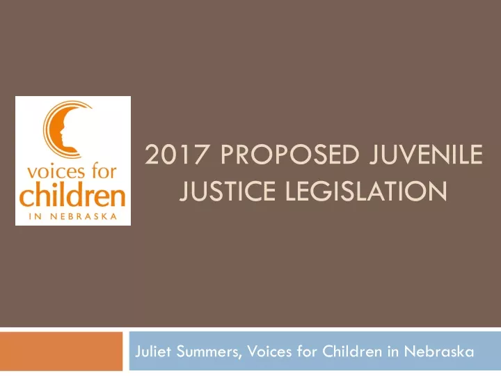 2017 proposed juvenile justice legislation