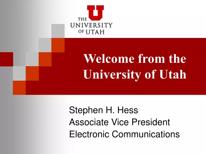 welcome from the university of utah