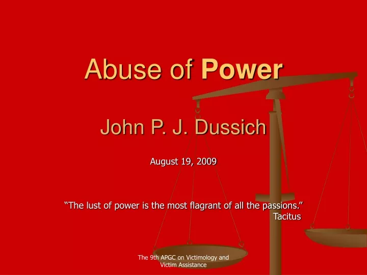 abuse of power john p j dussich