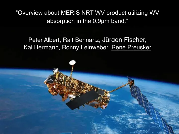 overview about meris nrt wv product utilizing