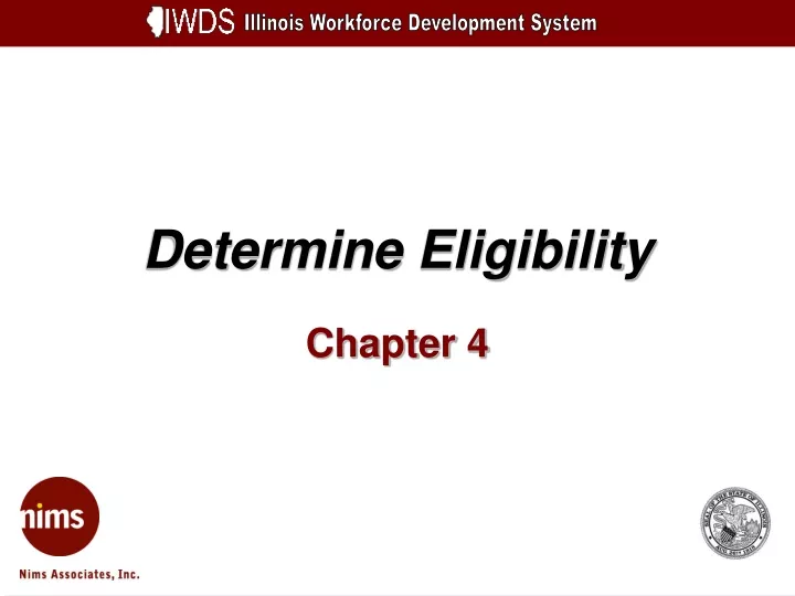 determine eligibility