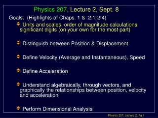 Physics 207,  Lecture 2, Sept. 8