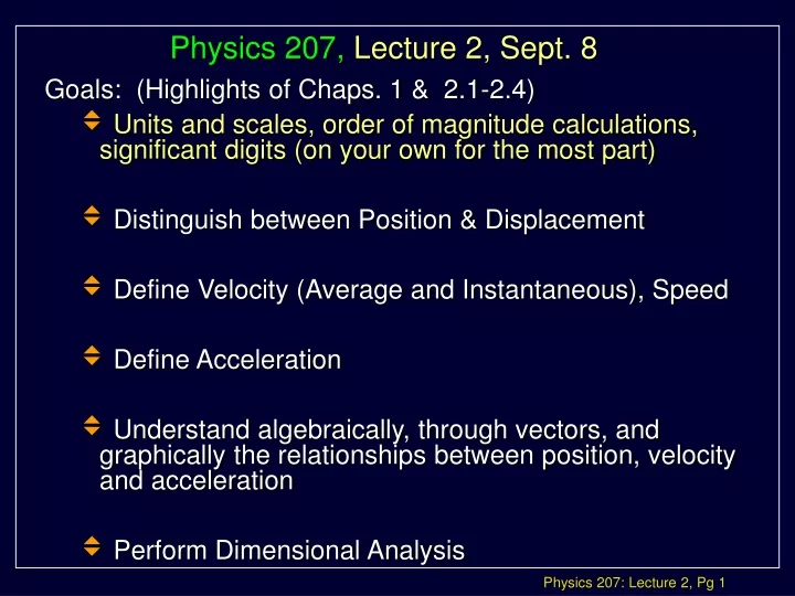 physics 207 lecture 2 sept 8