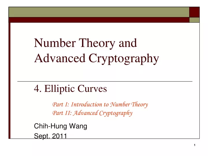 number theory and advanced cryptography 4 elliptic curves