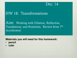 Materials you will need for this homework: pencil  r uler