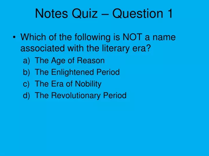 notes quiz question 1