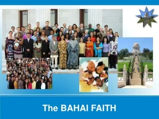 The BAHAI FAITH