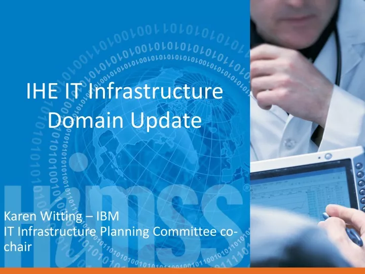 ihe it infrastructure domain update