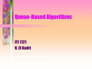 Queue-Based Algorithms