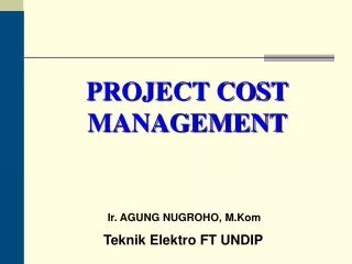 PROJECT COST  MANAGEMENT