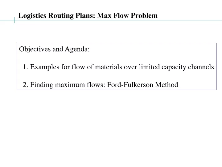 logistics routing plans max flow problem