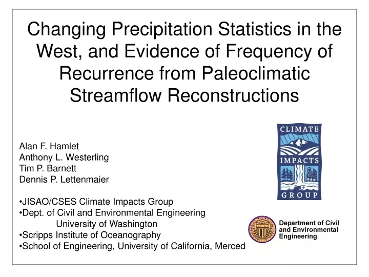 changing precipitation statistics in the west