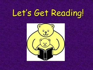 Let’s Get Reading!