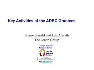 Key Activities of the ADRC Grantees