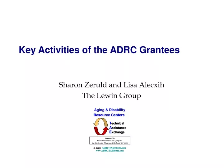 key activities of the adrc grantees