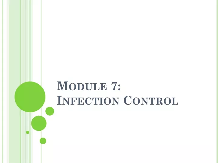 PPT - Module 7: Infection Control PowerPoint Presentation, Free ...