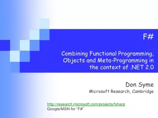 F# Combining Functional Programming, Objects and Meta-Programming in the context of .NET 2.0