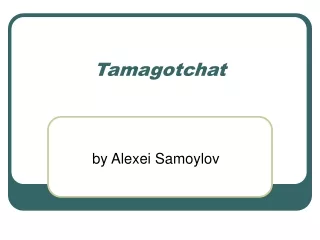 Tamagotchat
