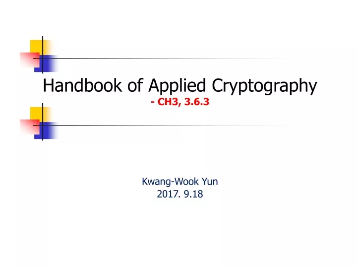 handbook of applied cryptography ch3 3 6 3