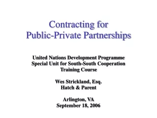 Contracting for Public-Private Partnerships