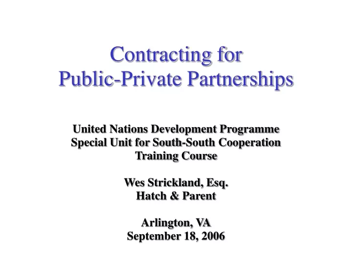 contracting for public private partnerships