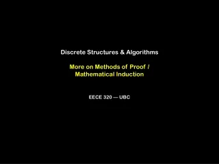 Discrete Structures &amp; Algorithms More on Methods of Proof /  Mathematical Induction