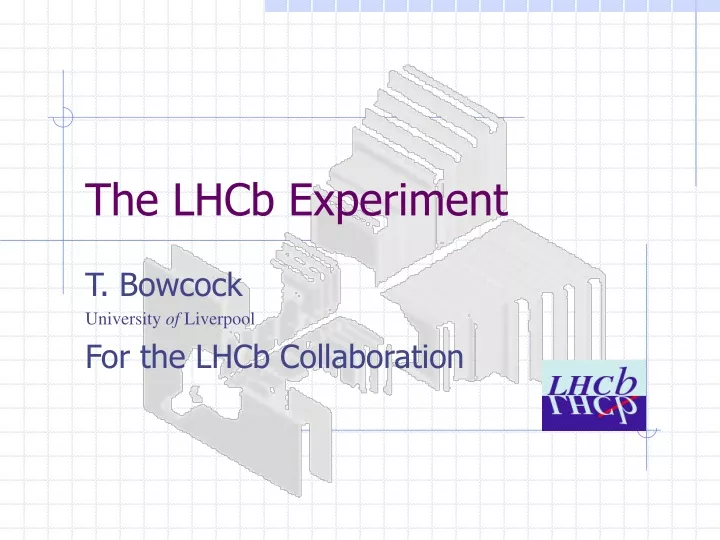 the lhcb experiment