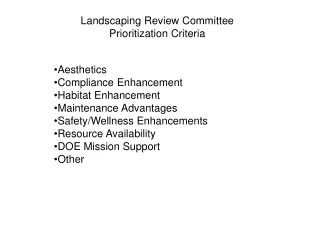 Landscaping Review Committee  Prioritization Criteria