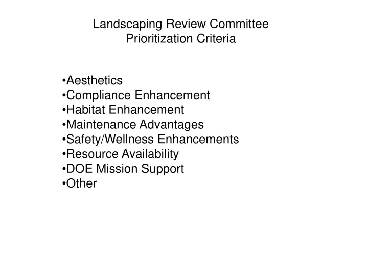landscaping review committee prioritization