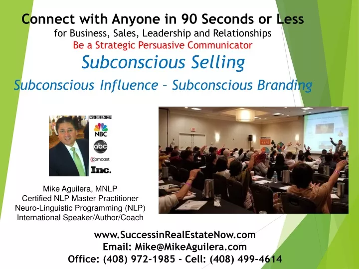 www successinrealestatenow com email mike@mikeaguilera com office 408 972 1985 cell 408 499 4614