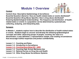Module 1 Overview Context Content Area: Descriptive Epidemiology &amp; Surveillance