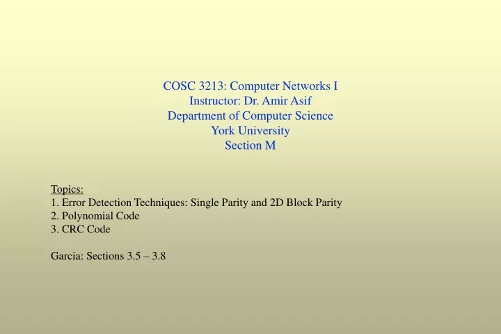 cosc 3213 computer networks i instructor dr amir
