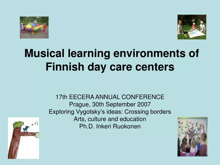musical learning environments of finnish day care centers