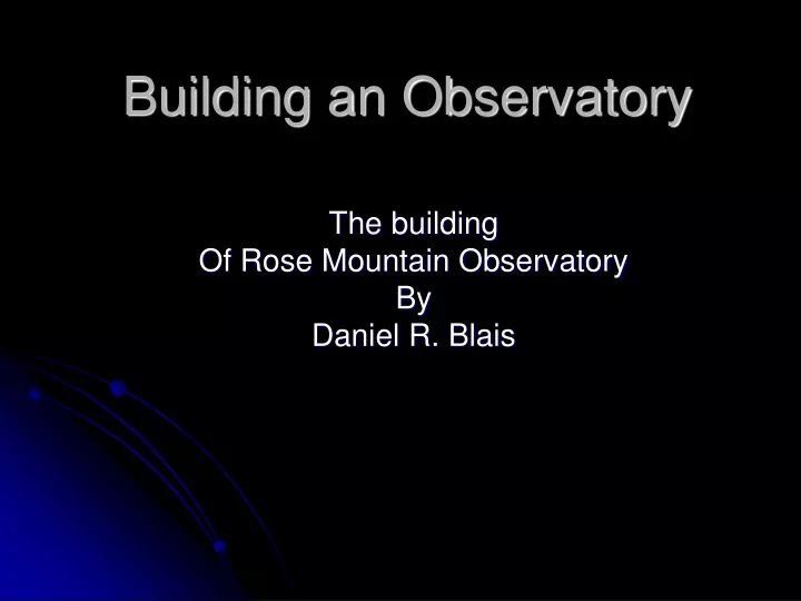building an observatory